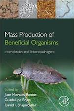 Mass Production of Beneficial Organisms
