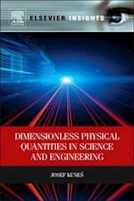 Dimensionless Physical Quantities in Science and Engineering