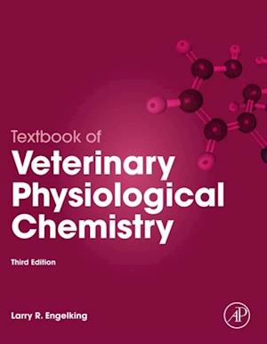 Textbook of Veterinary Physiological Chemistry