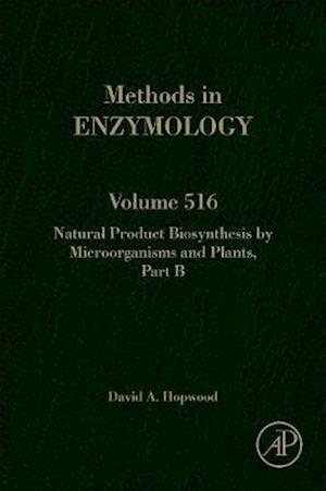 Natural Product Biosynthesis by Microorganisms and Plants Part B