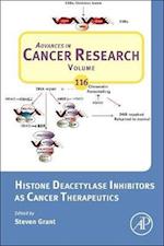 Histone Deacetylase Inhibitors as Cancer Therapeutics