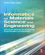 Informatics for Materials Science and Engineering