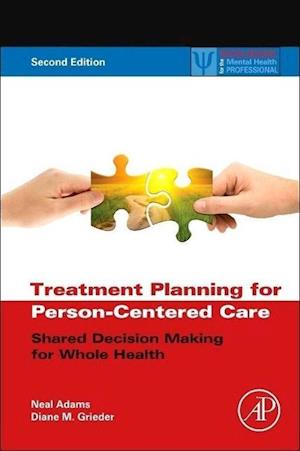 Treatment Planning for Person-Centered Care