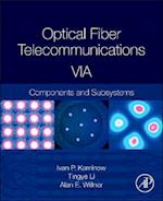 Optical Fiber Telecommunications Volume VIA