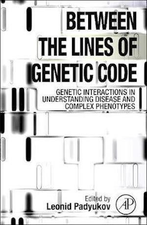 Between the Lines of Genetic Code