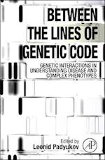 Between the Lines of Genetic Code