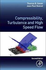 Compressibility, Turbulence and High Speed Flow