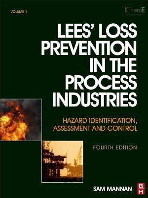 Lees' Loss Prevention in the Process Industries