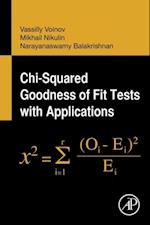 Chi-Squared Goodness of Fit Tests with Applications