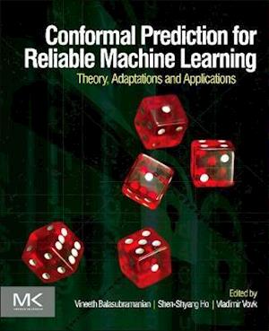 Conformal Prediction for Reliable Machine Learning