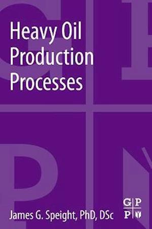 Heavy Oil Production Processes