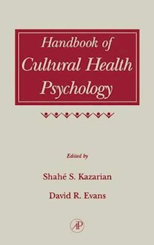 Handbook of Cultural Health Psychology