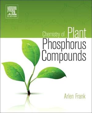 Chemistry of Plant Phosphorus Compounds