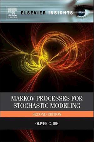 Markov Processes for Stochastic Modeling