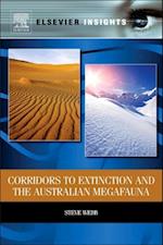 Corridors to Extinction and the Australian Megafauna
