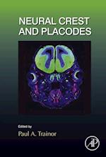 Neural Crest and Placodes