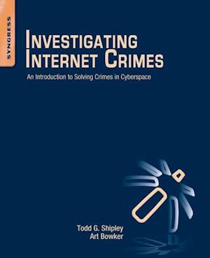Investigating Internet Crimes