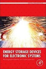 Energy Storage Devices for Electronic Systems