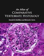 An Atlas of Comparative Vertebrate Histology