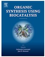 Organic Synthesis Using Biocatalysis