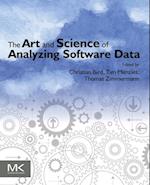 Art and Science of Analyzing Software Data