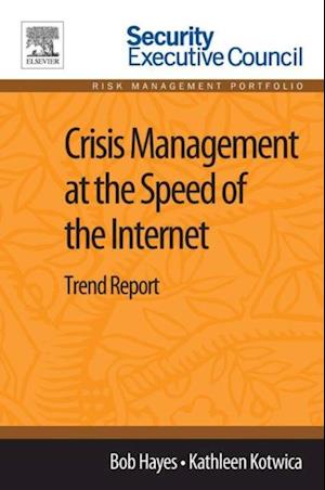 Crisis Management at the Speed of the Internet