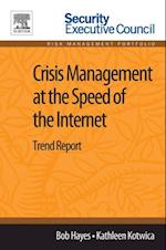 Crisis Management at the Speed of the Internet