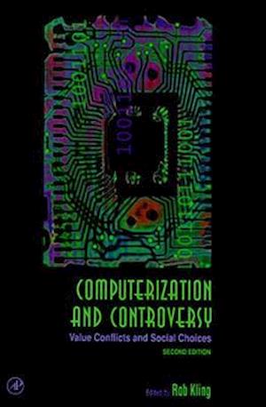 Computerization and Controversy