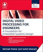 Digital Video Processing for Engineers