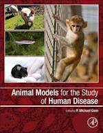 Animal Models for the Study of Human Disease