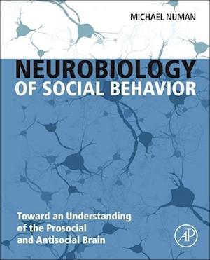 Neurobiology of Social Behavior