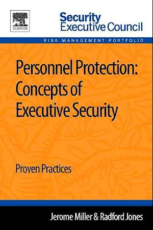 Personnel Protection: Concepts of Executive Security