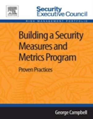 Building a Security Measures and Metrics Program