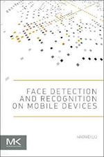 Face Detection and Recognition on Mobile Devices