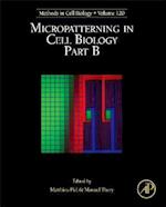 Micropatterning in Cell Biology, Part B