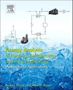Exergy Analysis of Heating, Refrigerating and Air Conditioning