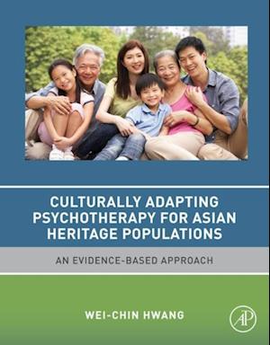 Culturally Adapting Psychotherapy for Asian Heritage Populations