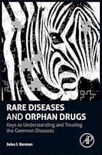Rare Diseases and Orphan Drugs
