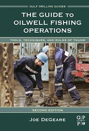 Guide to Oilwell Fishing Operations