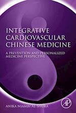 Integrative Cardiovascular Chinese Medicine