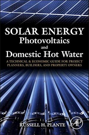 Solar Energy, Photovoltaics, and Domestic Hot Water