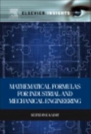 Mathematical Formulas for Industrial and Mechanical Engineering