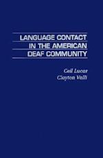 Language Contact in the American Deaf Community
