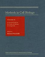 A Practical Guide to the Study of Calcium in Living Cells
