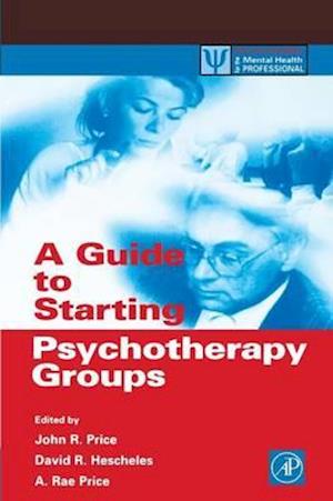 A Guide to Starting Psychotherapy Groups