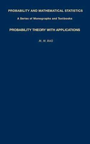 Probability Theory with Applications