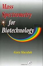 Mass Spectrometry for Biotechnology