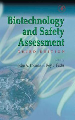 Biotechnology and Safety Assessment