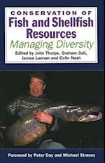 Conservation of Fish and Shellfish Resources