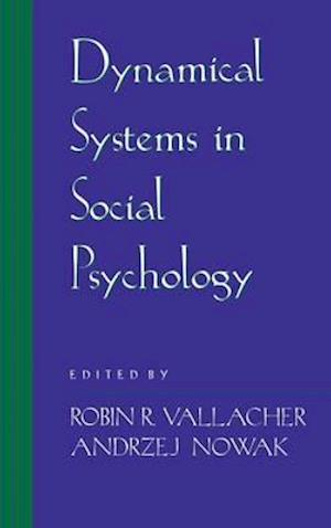 Dynamical Systems in Social Psychology